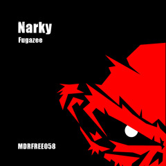 Narky - Fugazee // FREE DOWNLOAD