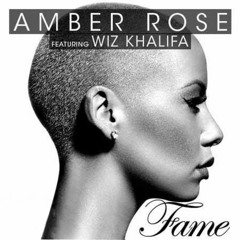 Amber Rose - Fame (feat Wiz Khalifa)