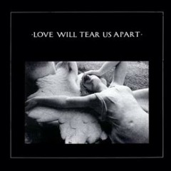 Love Will Tear Us Apart (Joy Division cover 2006)