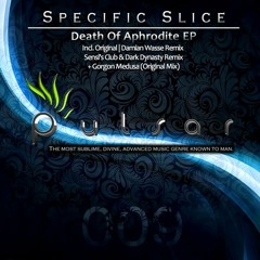 Specific Slice - Death of Aphrodite (Sensi pres. Dark Dynasty Remix)[Jesse E. W.]