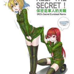 Keep the Secret (3R2's Secret Eurobeat Remix)