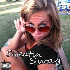Sweatin Swag