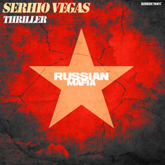 Serhio Vegas - Thriller (Original Mix) - Out 16.01.2012