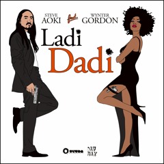 Steve Aoki feat. Wynter Gordon - Ladi Dadi (Tommy Trash Remix)