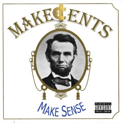 Make Sense by Makecents