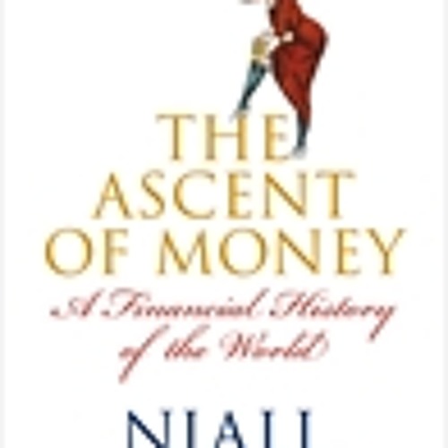 the ascent of money book the ascent of money book