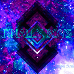 Finally Boys - Don't Die Wondering Mixtape