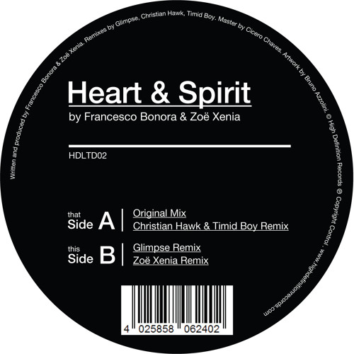 Francesco Bonora & Zoe Xenia - Heart & Spirit (Christian Hawk & Timid Boy Naked Mix) [Vinyl Snippet]