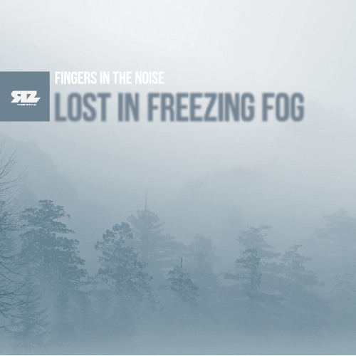 Fingers in the Noise - Lost in Freezing Fog (Timequake remix)