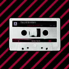 The Lulz Brothers - Unhappy Nation