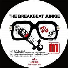 The Breakbeat Junkie Vs DJP - Blackbeard's Delight