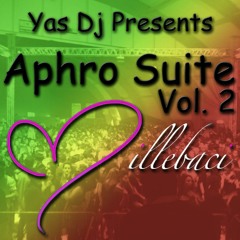 AphRo S.u.i.t.e Volume 2**_MilleBACI_** YAS DJ