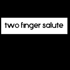 two finger salute