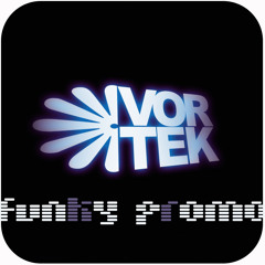 DJ Vortek - Funky Promo  (2012)