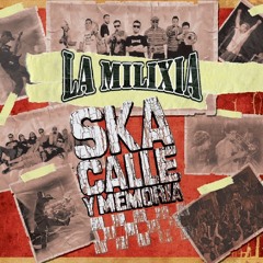 Ska, Calle y Memoria