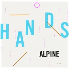 Alpine - Hands (Colour Coding Remix)