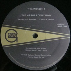 Jackson 5 - Mirrors Of My Mind - JMJ EDIT
