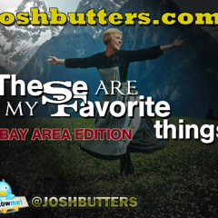 These Are My Favorite Things - Bay Edition