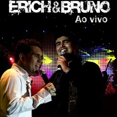 Erich & Bruno - 17 Folha Seca (Part.Amado Batista)