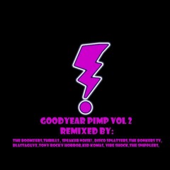 Defunct!- Goodyear Pimp feat. Whiskey Pete ( Kid Komas Remix )