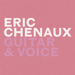 Eric Chenaux • "Amazing Backgrounds"