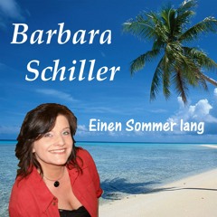 Barbara Schiller - Ein Sommer lang (Radioedition) (1)