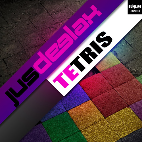 Jus Deelax - Tetris (Original mix)