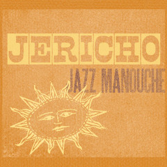 JERICHO Jazz Manouche arrangements orchestration de Pablo Caliero & Tony Weiss - Original Recording