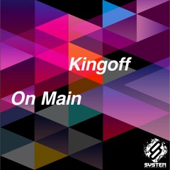 Kingoff - On Main (Denis Sender remix) [cut]