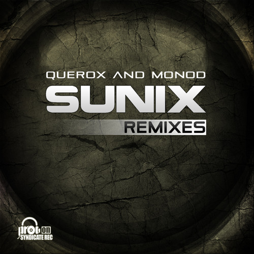 Monod - Trough The Skies (Sunix Remix)