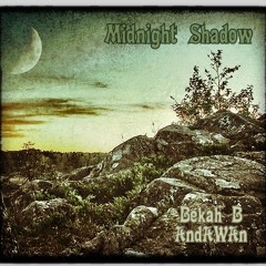 Midnight Shadow (AndAWan featuring Bekah B)