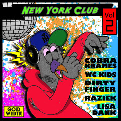 To The Club - Cobra Krames & Dirtyfinger (New York Club Vol 2 EP)
