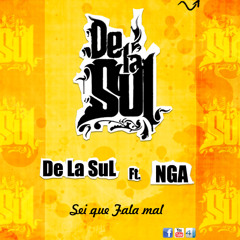 DeLaSul & NGA(Portugal) - Falas mal de mim Remix (1)