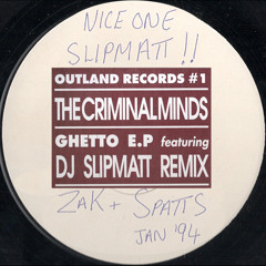 The Criminal Minds - Drums Of Doom (Slipmatt Remix) 1993