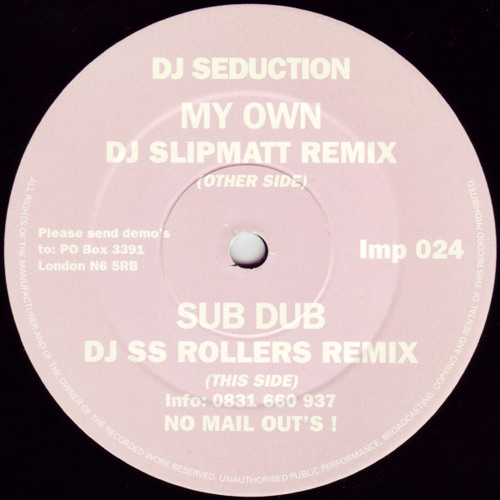 DJ Seduction - My Own (Slipmatt Remix) 1994