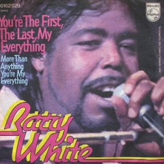 Barry White - You're The First, The Last, My Everything - JMJ EDIT