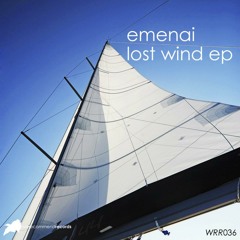 Emenai - Lost Love (Original Mix) WRR036