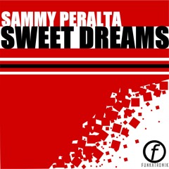 Sammy Peralta - Sweet Dreams (Ian Osborn & Nicolas Francoual Remix)