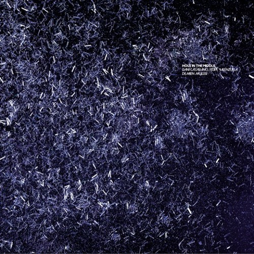 01 Dani Casarano, Felipe Valenzuela, Demian Muller - Hole In The Middle - Cadenza73 [Teasers]