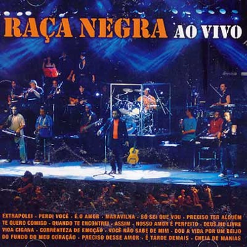 Raça Negra - Não Posso Dizer Adeus [2005]