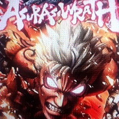 Asuras wrath!!!!