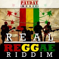 Real Reggae Riddim 2012 - Gariboy Entertainment