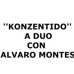 Konzentido & Alvaro Montes - Para que le hago dano