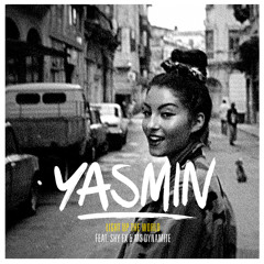 Yasmin ft. Shy FX + Ms Dynamite - "Light Up The World" (Nathan C Remix) [Ministry of Sound]