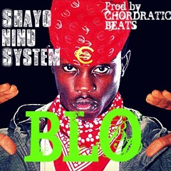SHAYO SYSTEM MASTER(Prod by Chordratic Beats)