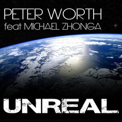 Peter Worth - Unreal (Original Mix) *PM-RECORDINGS*