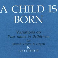 A Child Is Born - Nestor