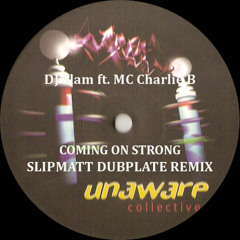 DJ Slam ft. Charlie B - Coming On Strong 1997