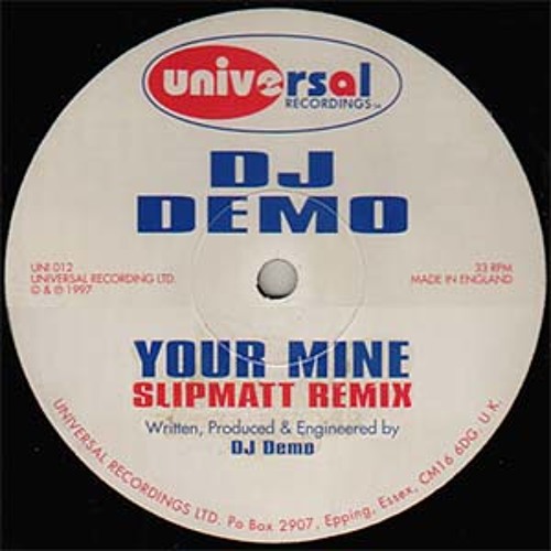 DJ Demo - You're Mine (Slipmatt Remix) 1997