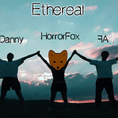Danny Moore, Horrorfox, FA - Ethereal